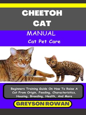 cover image of CHEETOH CAT MANUAL  Cat Pet Care